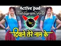 Lagu Deewane Tere Naam Ke Dj Song | Active pad mix | Instagram viral | Dj Shivam Kaij