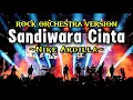 Lagu Cover Paling Enak | Sandiwara Cinta - Nike Ardilla | Rock Orchestra Version (Video lirik)