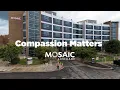 Compassion Matters Mosaic Life Care