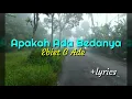 Apakah Ada Bedanya - Ebiet G Ade lirik