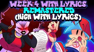 week 4 with lyrics remastered high with lyrics by recd friday night funkin the musical