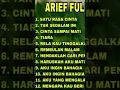 ARIEF TERBARU 2023 ❗ #arief #ariefsaturasacinta #arieffeatyolanda #arieffullalbum #ariefterbaru