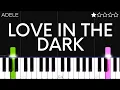 Download Lagu Adele - Love In The Dark | EASY Piano Tutorial