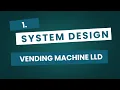Vending Machine System Design Low Level Design in Java State Design Pattern Explained
