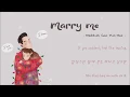 Marry me - Maktub (마크툽) \u0026 Goo Yun Hoe (구윤회) [Vietsub - Engsub - Lyrics]