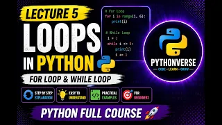 Python Loops Explained For Loop While Loop Break Complete Python Course Lecture 5