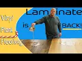 LAMINATE IS BACK and Better than Vinyl Plank Flooring