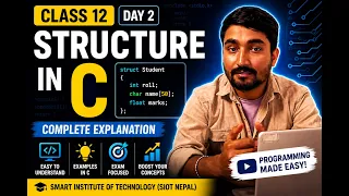 Structure in C Programming Day 2 Class 12 Computer Science NEB Nepali Tutorial