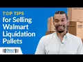 Walmart Liquidation Pallets Top Buying Selling Tips