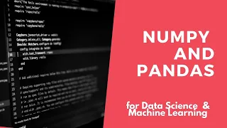 Numpy and Pandas Part 2 - Python for Data Science and Machine Learning