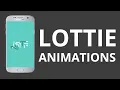 Android Tutorial - Add cool animations in your android app using Lottie