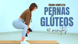 Treino Completo de Pernas e Glúteos em casa - 40 min.