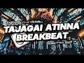 Download Lagu DJ TAJAGAI ATINNA || DJ BUGIS VIRAL TIKTOK TERBARU 2025 TAJAGAI ATINNA BREAKBEAT