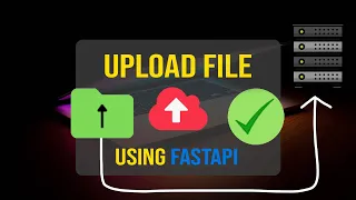 FastAPI Tutorial How to upload any file to server using FastAPI