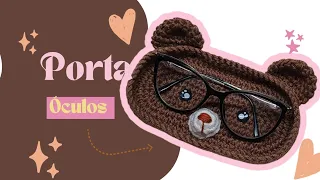 Porta Óculos Ursinho fofo em crochê 🧶 fácil e rápido! feito com lã.