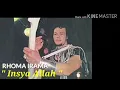 Download Lagu RHOMA IRAMA - INSYA ALLAH ( OFFICIAL LIRIK VIDEO) # VIRAL