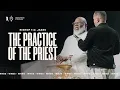 The Practice of the Priest - Bishop T D Jakes