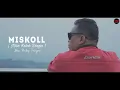 Lagu Lagu Karo Terbaru 2021 MISKOLL ( Miso Kolak Dingin ) - JHON PRADEP TARIGAN ( Official Music Video )
