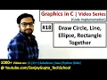18 Use of Ellipse Line Circle Rectangle together Graphics in C Sanjay Gupta