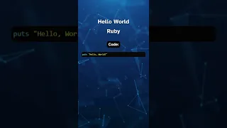 Hello World in Ruby