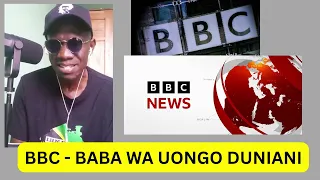 BBC BABA WA UONGO DUNIANI 