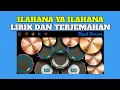Download Lagu YASIR LANA COVER AI KHODIJAH LIRIK DAN TERJEMAHAN ILAHANA YA ILAHANA (REAL DRUM COVER)