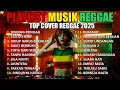 Lagu REGGAE VIBES 2025! 🌴 FULL ALBUM SKA REGGAE VIRAL TIKTOK 🎧