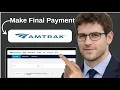 How to Make my Final Payment with Amtrak Vacations