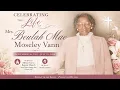 Celebrating the Life of Mrs Beulah Mae Moseley Vann