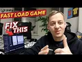 How to FIX Slow Game Loading