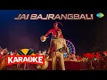 Lagu Jai Bajrangbali - Karaoke with Lyrics | Singham Again | Ranveer Singh | Ajay Devgn |Deepika Padukone