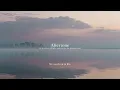 Download Lagu My heart is a still lake,