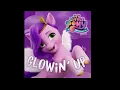 Glowin' Up - Pipp Petals / Sofia Carson from My Little Pony: A New Generation