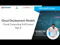 Cloud Computing Full Course - Part 4 Cloud Deployment Models Bestdotnettraining