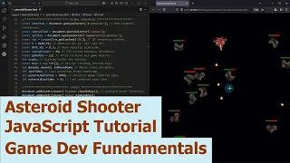 Asteroid Shooter JavaScript Tutorial Game Dev Fundamentals