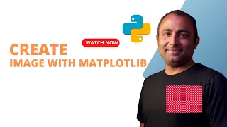 How to Create Image with Python Matplotlib Python Tutorial Python Matplotlib