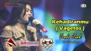 Download Kehadiranmu Vagetos Venda Junk Nirwana Come Back AN Promosindo Mojosari Expo 2019 MP3