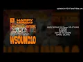 W SOUND X HADES66 X OVY ON THE DRUMS - HAPPY MONDAY (W Sound 10) (CLEAN)