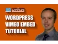 WordPress Vimeo Embed Tutorial WP Learning Lab