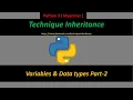 Python3 - Variables Data Types Part-2 Myanmar by Technique Inheritance