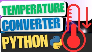 Build Temperature Converter in Python Python Beginner Project