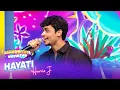 Download Lagu PEAK PERFORMANCE!! Harris J - Hayati | DAHSYATNYA WEEKEND 2025