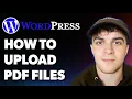 How to Upload Pdf Files to Your Wordpress Site Full 2025 Guide
