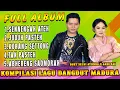 Download Lagu Full Album Duet Lagu Madura Viral The Best Selvi Ayunda - Sennengah Ateh X Juduh Pasteh