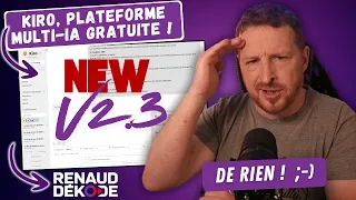 Kiro, la plateforme multi-IA gratuite, mise à jour 2.3