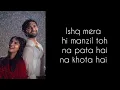 Download Lagu Meem Se Mohabbat || Lyrics || OST || Beqarrar Yeh Dil || Asim Azhar \u0026 Qirat Haider