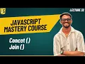 Array Methods Concat Join JavaScript mastery course