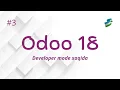 Developer debug mode haqida qisqacha ODOO 18