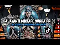 Download Lagu DJ JAYANTI X TUMARIMA X AWET RAJET [MIXTAPE] ARJUNA PRESENT