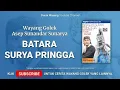 Download Lagu BATARA SURYA PRINGGA WAYANG GOLEK ASEP SUNANDAR SUNARYA